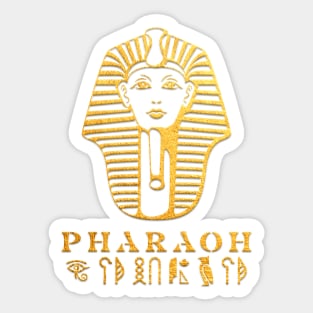 P  H  A  R  A  O  H Sticker